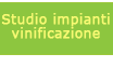 Studio impianti vinificazione